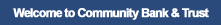 Welcome to Community Bank & Trust Co.
